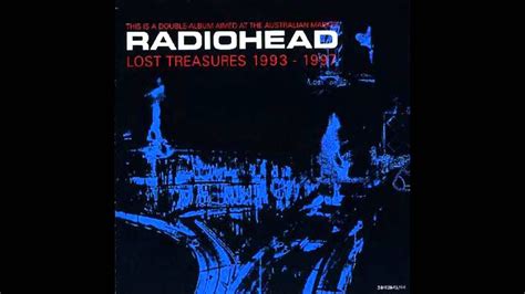 Subterranean Homesick Alien Radiohead Lost Treasures Disk 1