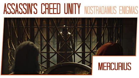 Assassin S Creed Unity Nostradamus Enigmas Side Missions Mecurius