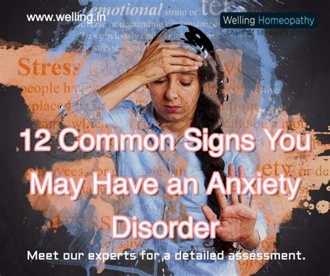 12 Common Signs You May Have An Anxiety Disorder Best Homeopathy