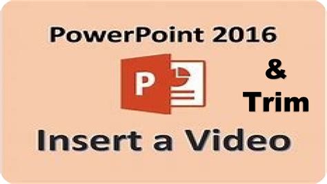 How To Trim And Put Your Or Youtube Video On Powerpoint How To Put A