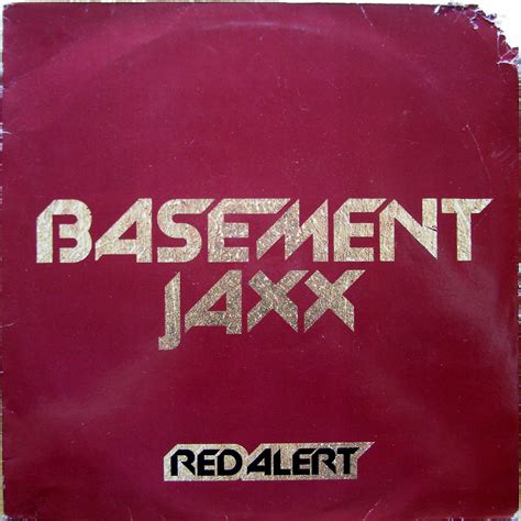 House Techno Trance 12 Basement Jaxx ‎ Red Alert