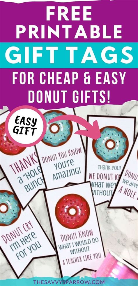Donut Gift Tags Free Printables For Teacher Gift Ideas Donut Gifts