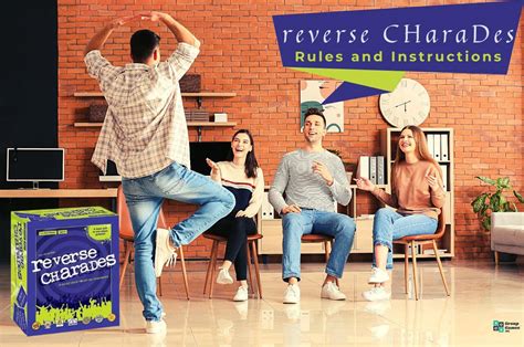 Reverse Charades Rules How To Play Reverse Charades