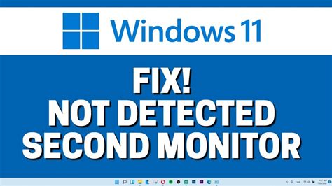 fix not detecting second monitor in windows 11 youtube