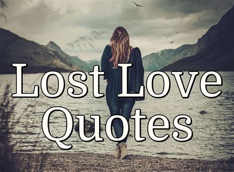 Lost Love Quotes Purelovequotes