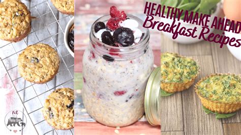 Healthy Make Ahead Breakfast Ideas For Busy Moms