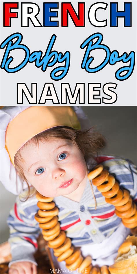 The Best Chic French Baby Boy Names 2020 French Baby Names French