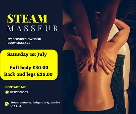 Swedish Massage Steam Complex Saturday Jul 1st Steam Complex
