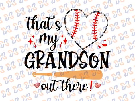 Thats My Grandson Out There Svg Baseball Grandma Svg Mothers Day