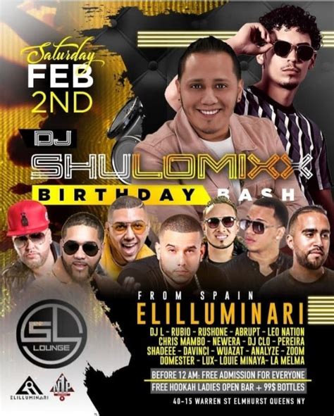 Dj Shulomixx Birthday Bash Elilluminari Live At Sl Lounge Tickeri
