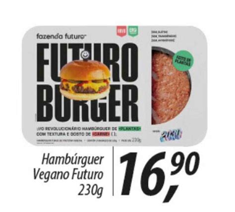 Oferta Hambúrguer Vegano Ou Defumado Fazenda Futuro na Imec Supermercados