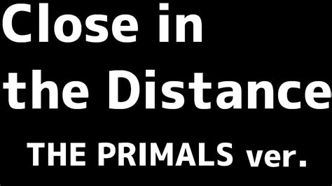 Ff14 Close In The Distance The Primals Ver 歌詞あり Youtube