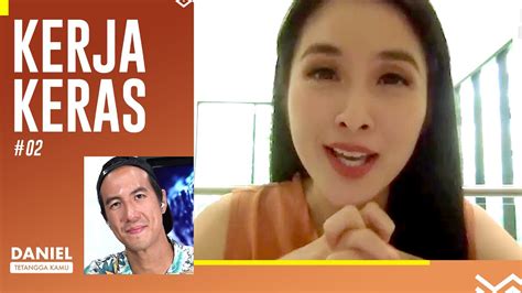 pernah ditolak casting iklan and film sandra dewi tidak menyerah daniel tetangga kamu youtube