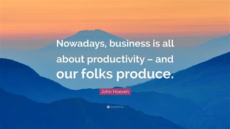 Productivity Quotes 33 Wallpapers Quotefancy
