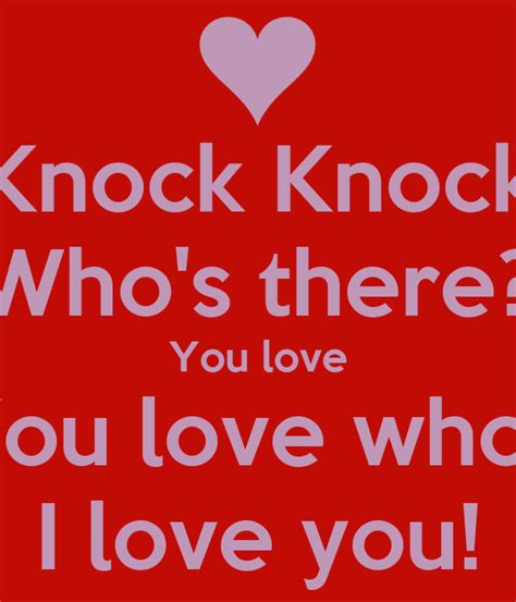 Knock Knock Quotes Love