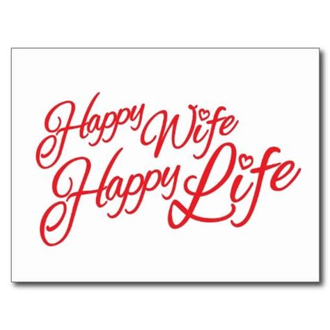 Happy Wife Happy Life Quote Postcard Zazzle Happy Life Quotes Happy Wife Happy Life Quotes