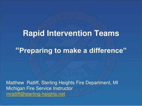 Ppt Rapid Intervention Teams “ Preparing To Make A Difference