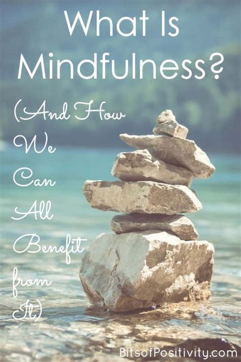 Mindfulness Definition Archives Bits Of Positivity