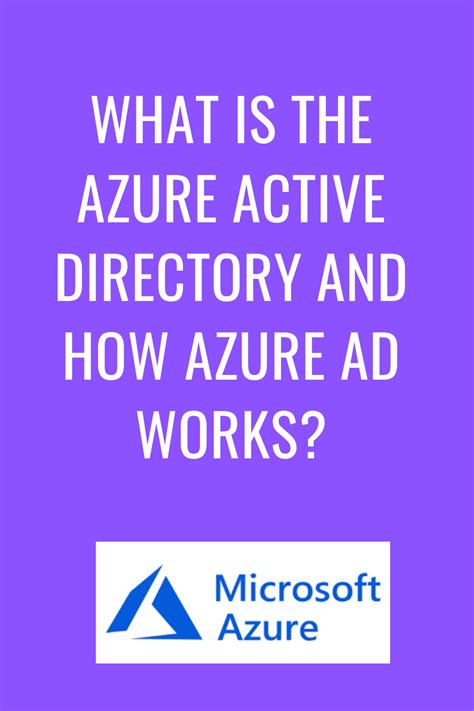 What Is The Azure Active Directory And How Azure Ad Works Active