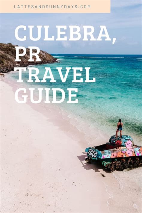 Culebra Puerto Rico Travel Guide Culebra Summer Travel Travel Guide