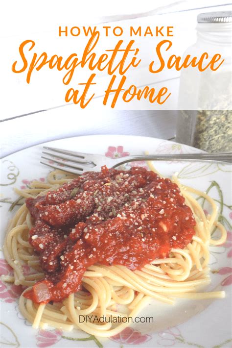 How to Make Spaghetti Sauce at Home - DIY Adulation