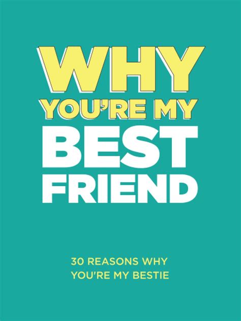 Why Youre My Best Friend 30 Reasons Why Youre My Bestie Fill In The