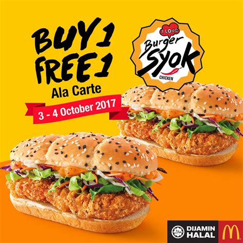 You can avail all mcdonalds.com.my coupon suitable according to. McDonald's Chicken Burger Syok Buy 1 FREE 1 Ala Carte ...