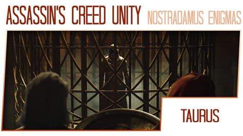 Assassin S Creed Unity Nostradamus Enigmas Side Missions Taurus