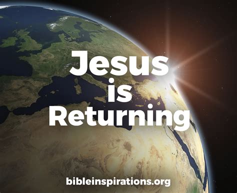 Jesus Is Returning Bible Inspirations