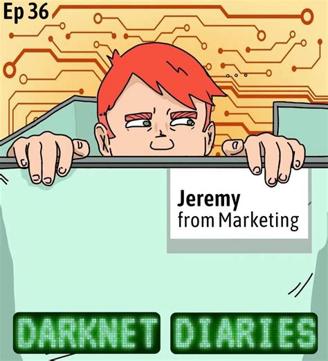 Darknet Diaries Darknet Diaries Ep 36 Jeremy From