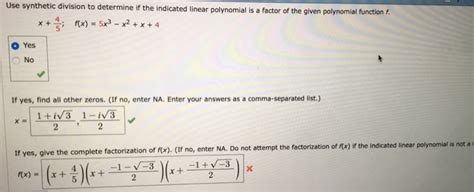 👉 learn how to find all the zeros of a polynomial given one complex zero. Solved: Use Synthetic Division To Determine If The Indicat ...