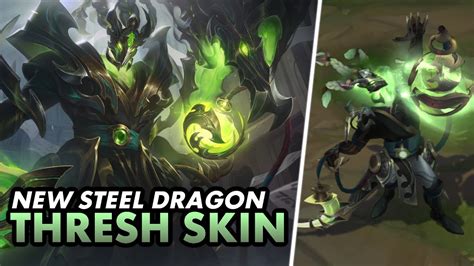 🐉⛓️ New Steel Dragon Thresh Skin Is So Intricate Luminum Pbe Thresh