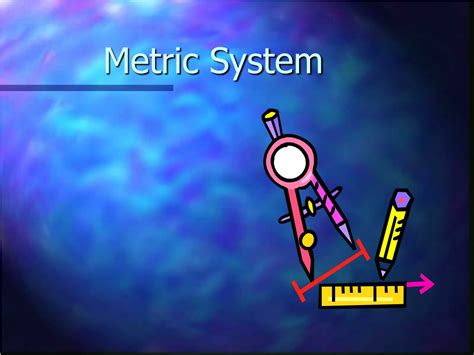 Ppt Metric System Powerpoint Presentation Free Download Id9581773