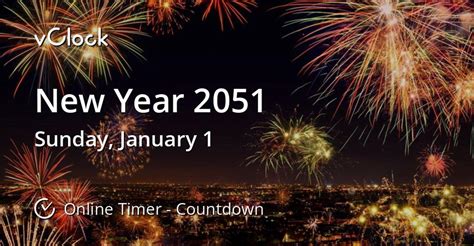 When is New Year 2051 - Countdown Timer Online - vClock