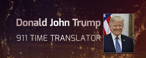 Time Translator Donald John Trump And The 911 Code Spiritual Forum