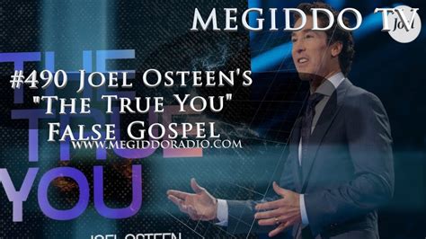 490 Joel Osteens The True You False Gospel Megiddo Tv Youtube