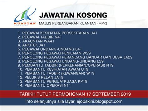 If you're looking for opportunities in majlis perbandaran kuantan , then you've come to the right place. Jawatan Kosong Majlis Perbandaran Kuantan (MPK) - Tarikh ...