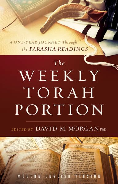 The Weekly Torah Portion A One Year Journey Through The Parasha