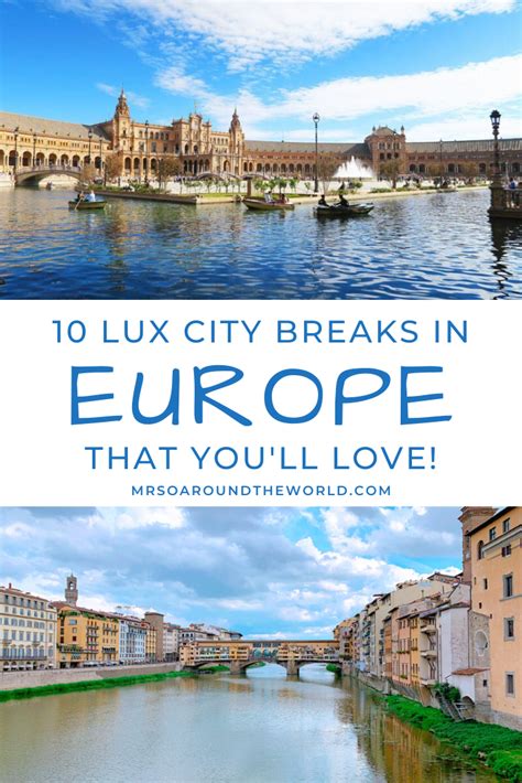 10 Lux City Breaks In Europe You Will Love City Breaks Europe City