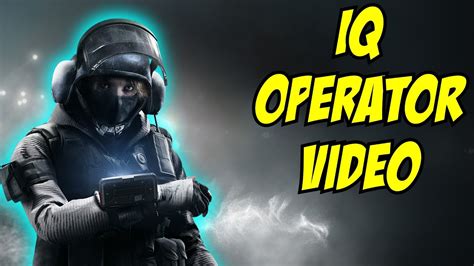 Iq Operator Cinematic Unlock Video Rainbow Six Siege 2015