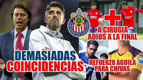 🚨oficial Se Pierde La Final Chivas Y Las Coincidencias Con 2017 Youtube