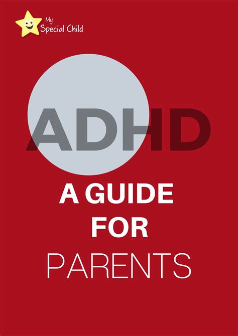 Adhd A Guide For Parents My Spirited Child