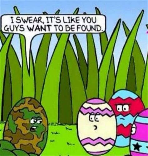Easter Egg Hunt Funny Easter Memes Easter Humor Easter Quotes Funny