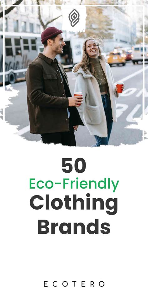 50 Eco Friendly Clothing Brands Complete Guide To Sustainable Fashion