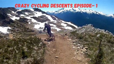 Crazy Hill Descent Episode 1 Fast Cycling Descents Dangerous Cycle