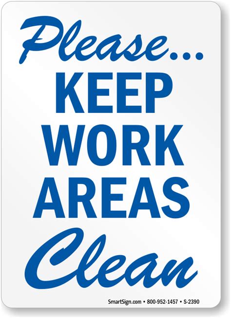 Please Keep Work Areas Clean Sign Housekeeping Labels Sku S 2390