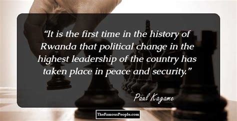 48 Paul Kagame Quotes That Will Come Handy When You Hit A Rough Patch