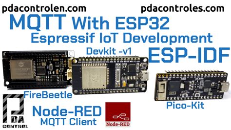 Mqtt En Esp32 Con Esp Idf Esp Mqtt And Node Red Pdacontrol