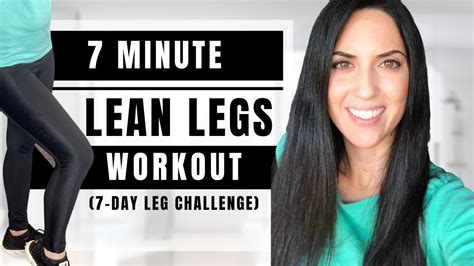 7 minute lean legs workout challenge 7 day leg challenge for beginners youtube
