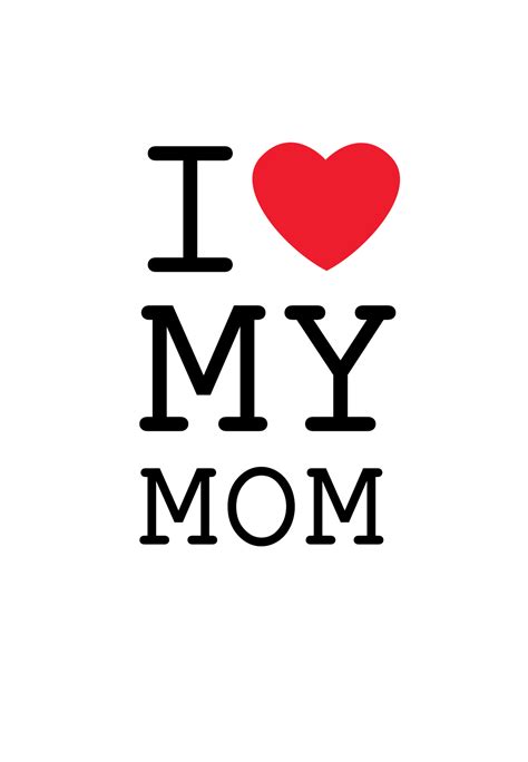 I love you, mama has been found in 93 phrases from 91 titles. I Love My Mom - Mother's Day Card (Free) | Greetings Island